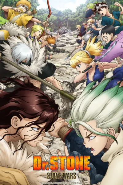 Доктор Стоун: Каменные войны / Dr. Stone: Stone Wars