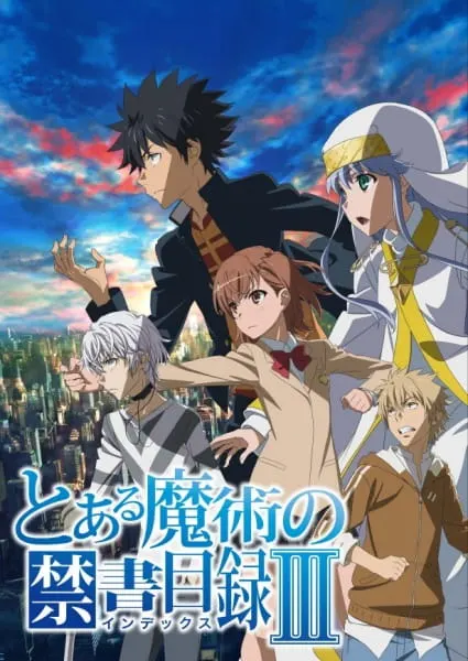 Индекс волшебства III / Toaru Majutsu no Index III