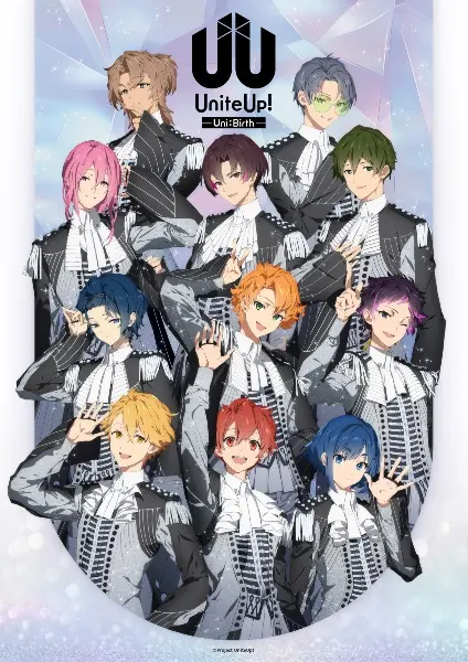 Объединяйтесь! 2 / UniteUp! Uni:Birth