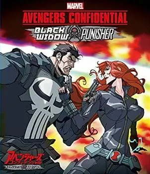 Секретные материалы Мстителей: Чёрная Вдова и Каратель / Avengers Confidential: Black Widow to Punisher