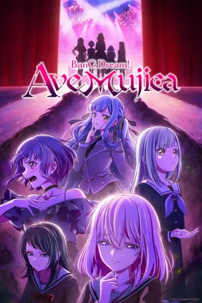 Ура мечте! Ave Mujica / BanG Dream! Ave Mujica