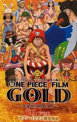 Ван-Пис: Золото — Эпизод 0 / One Piece Film: Gold Episode 0 - 711 ver.
